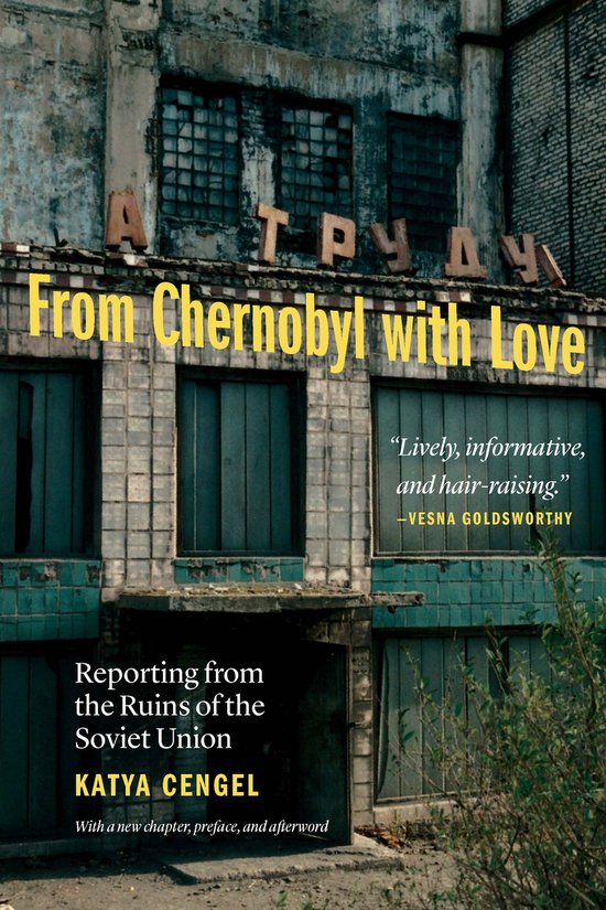 From Chernobyl with Love