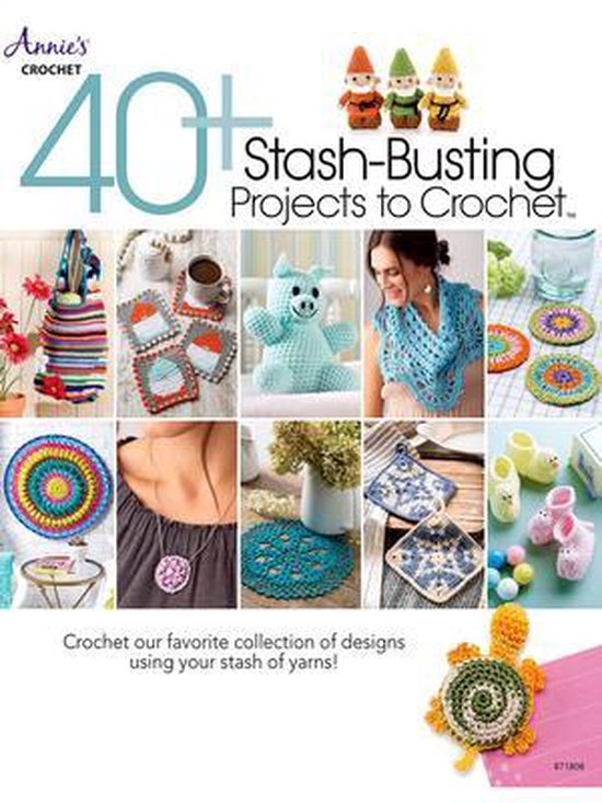 40+ Stash-Busting Projects to Crochet