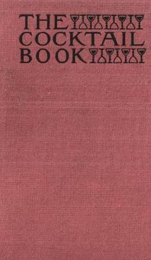 The Cocktail Book 1926 Reprint