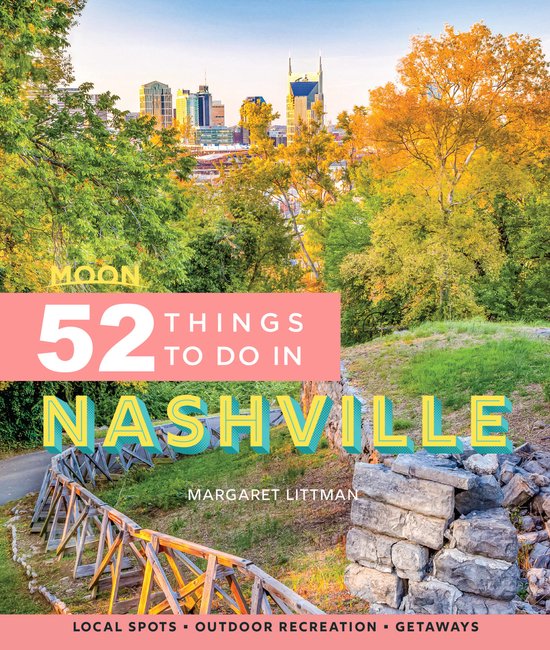 ISBN Moon 52 Things to Do in Nashville, Voyage, Anglais, Livre broché, 240 pages