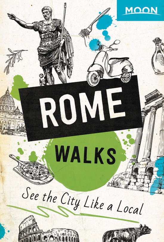 Moon Rome Walks (Second Edition)