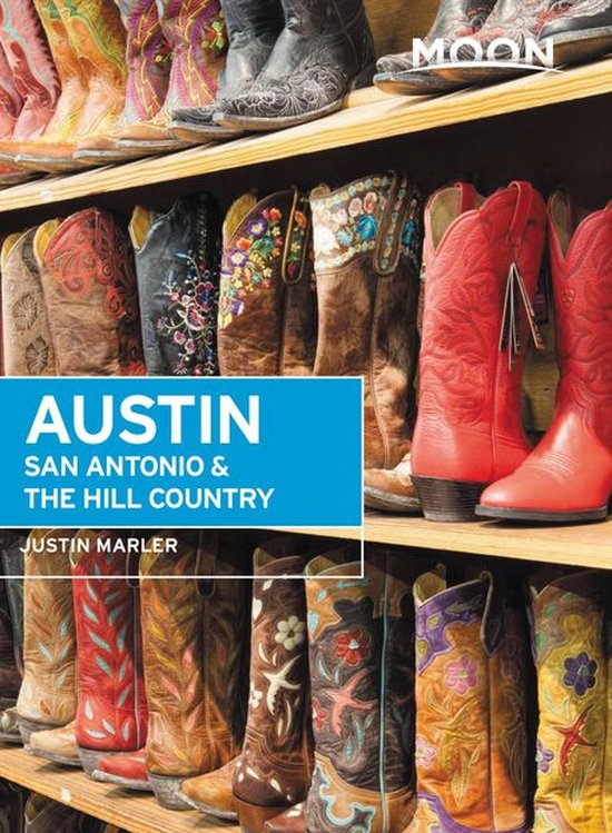 Travel Guide - Moon Austin, San Antonio & the Hill Country