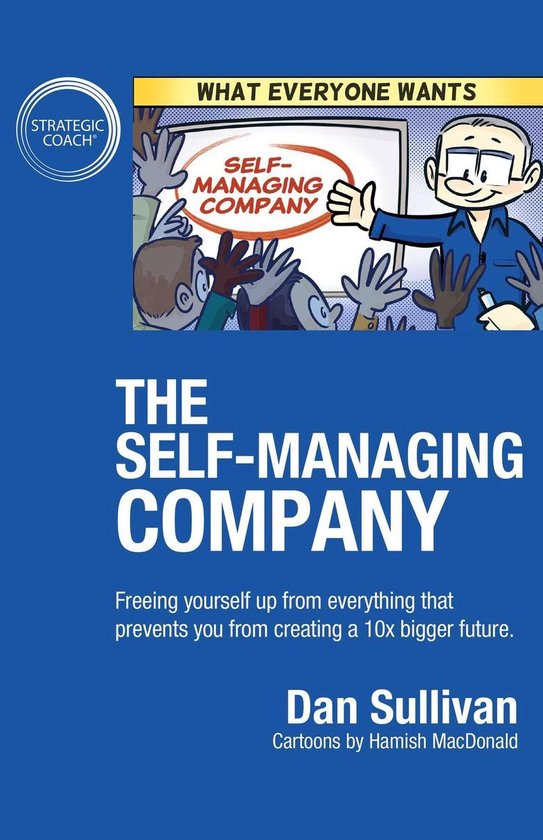 The Self-Managing Company