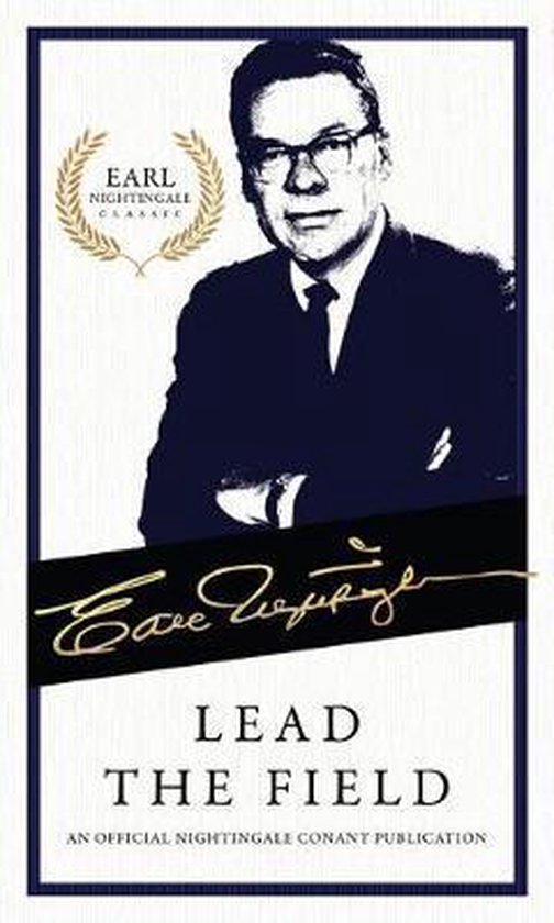 Earl Nightingale- Lead the Field