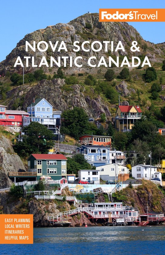 Full-color Travel Guide- Fodor's Nova Scotia & Atlantic Canada