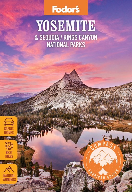 Full-color Travel Guide- Compass American Guides: Yosemite & Sequoia/Kings Canyon National Parks