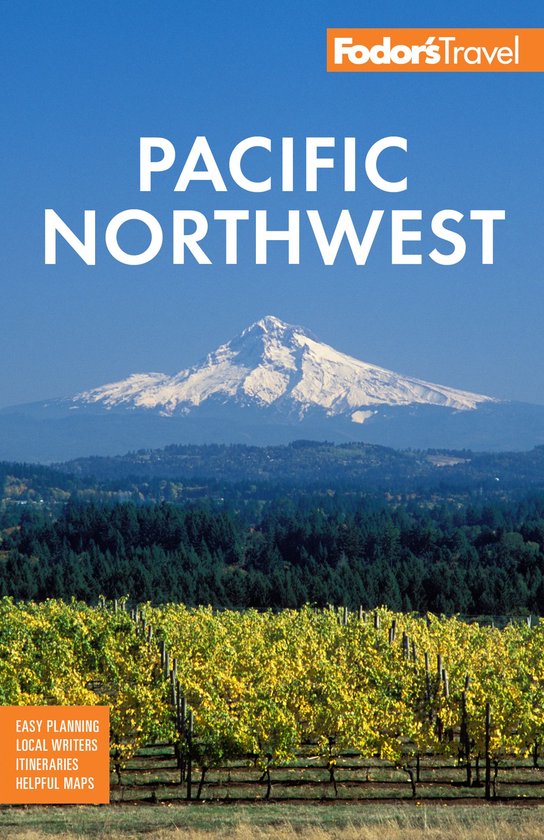 Full-color Travel Guide- Fodor's Pacific Northwest