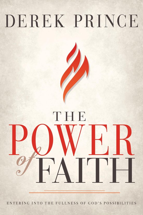 The Power of Faith