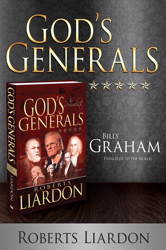 God’s Generals Billy Graham