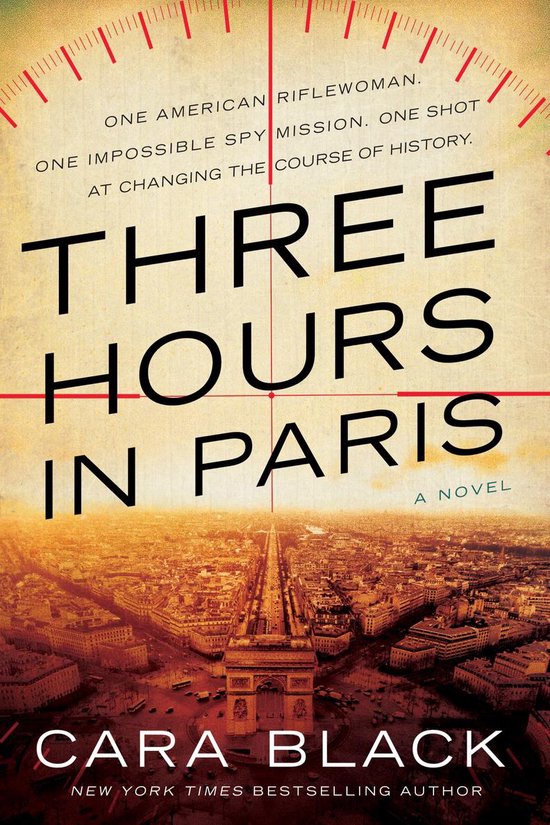 A Kate Rees WWII Novel 1 - Three Hours in Paris