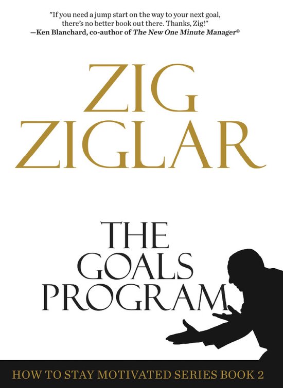 The How to Stay Motivated Series 2 - The Goals Program