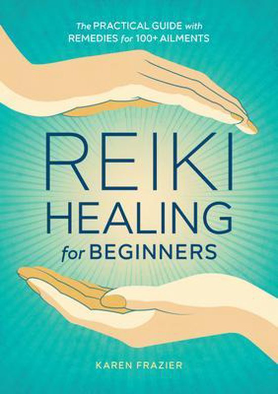 Reiki Healing for Beginners