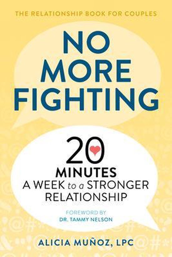 Muñoz, A: No More Fighting: The Relationship Book for Couple