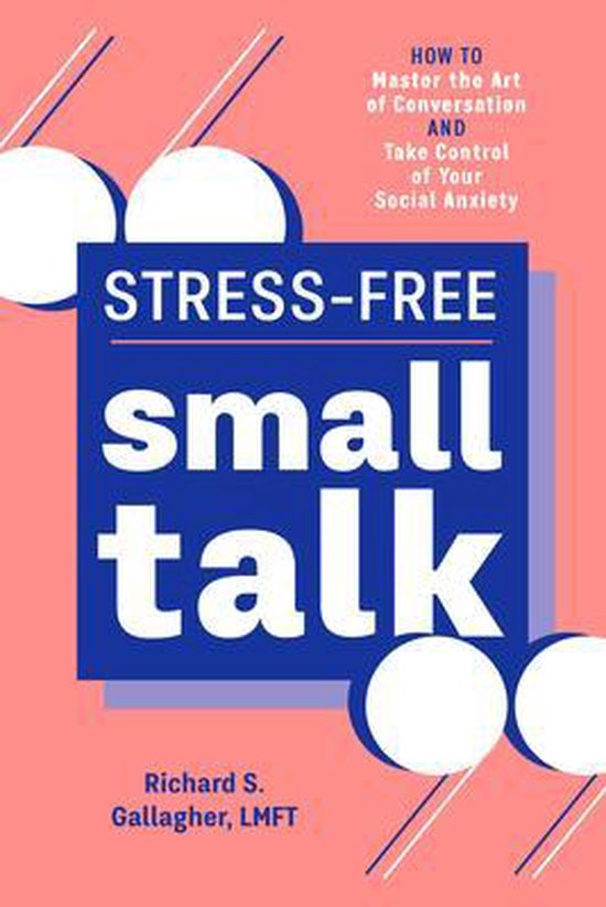 Stress-Free Small Talk