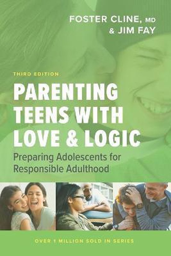 Parenting Teens with Love and Logic