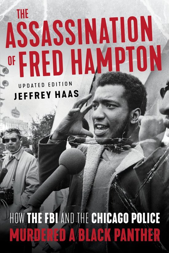 The Assassination of Fred Hampton