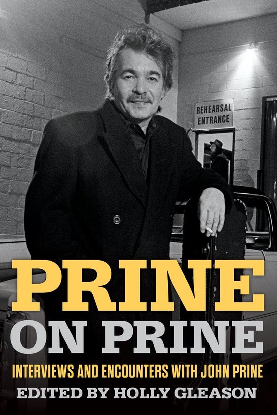 Musicians in Their Own Words- Prine on Prine