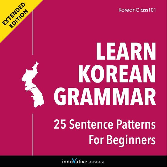 Learn Korean Grammar: 25 Sentence Patterns for Beginners