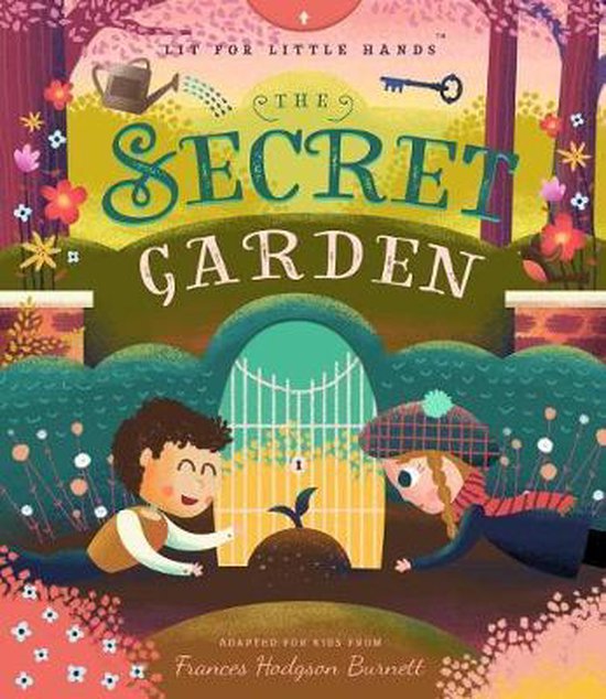 Lit for Little Hands: The Secret Garden