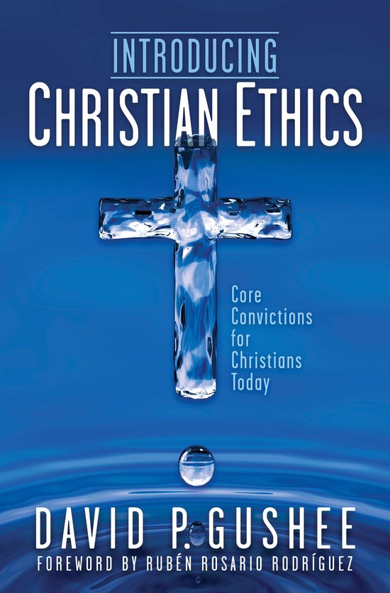 Introducing Christian Ethics