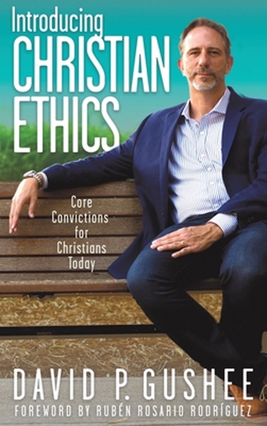 Introducing Christian Ethics