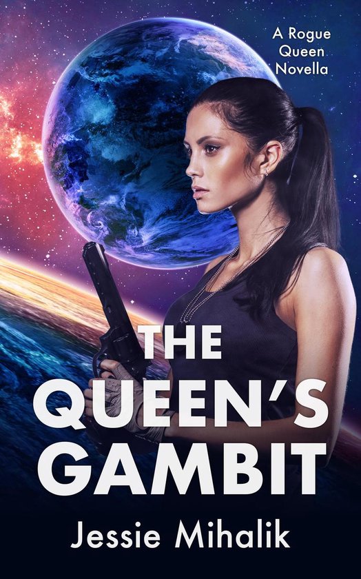 Rogue Queen 1 - The Queen's Gambit