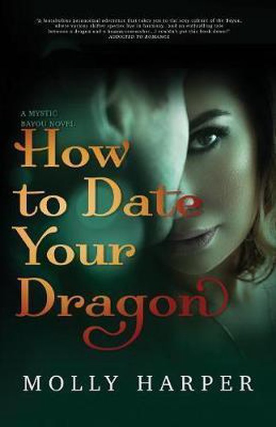 Mystic Bayou- How To Date Your Dragon