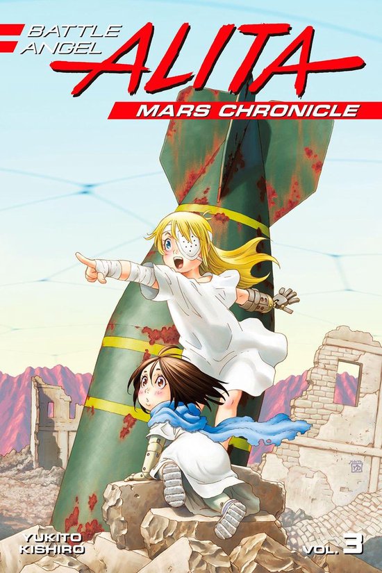 Battle Angel Alita Mars Chronicle 3 - Battle Angel Alita Mars Chronicle 3