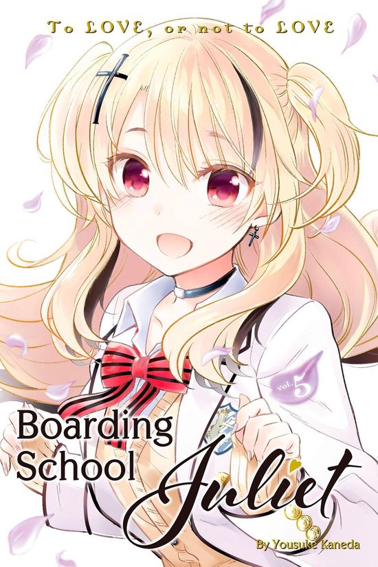 Boarding School Juliet 5 - Boarding School Juliet 5