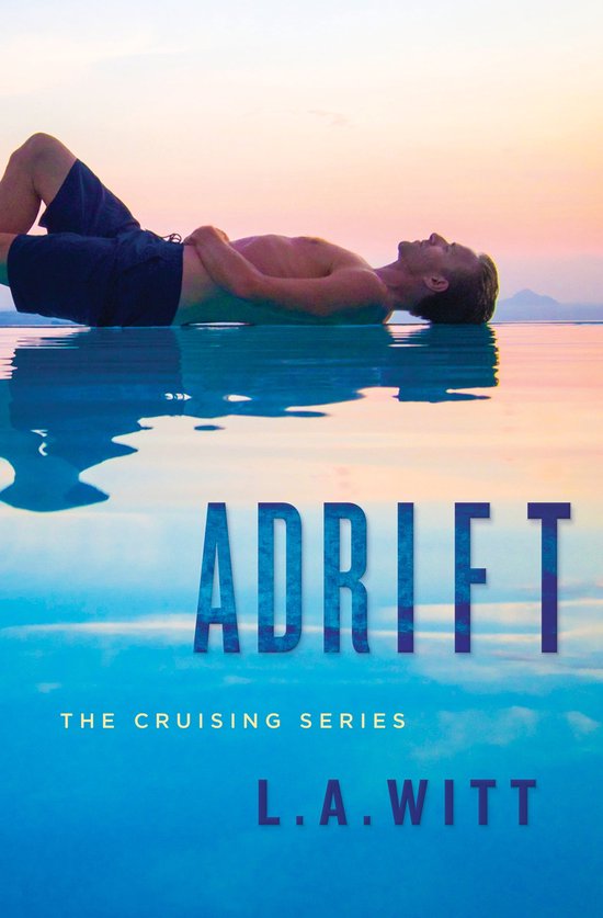 Cruising 1 - Adrift