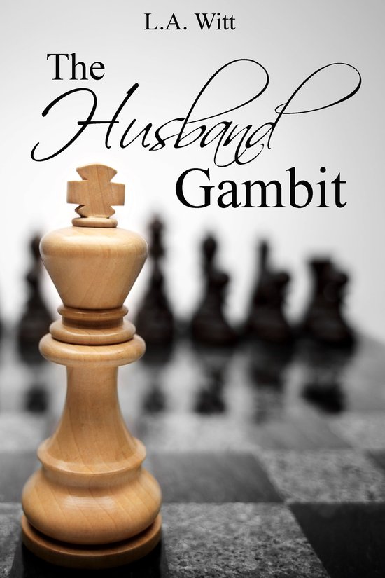 The Husband Gambit