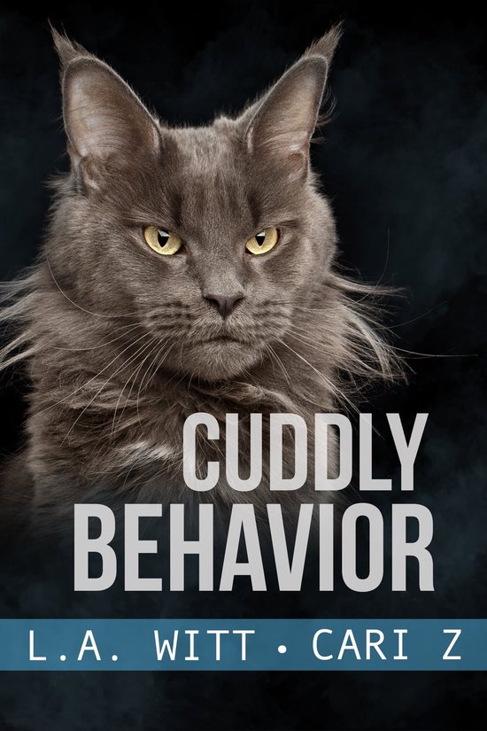 Bad Behavior 6 - Cuddly Behavior