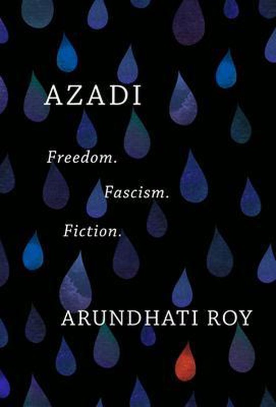 Azadi: Freedom. Fascism. Fiction.