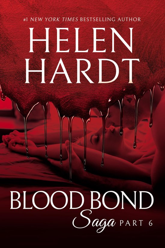 Blood Bond Saga 6 - Blood Bond: 6