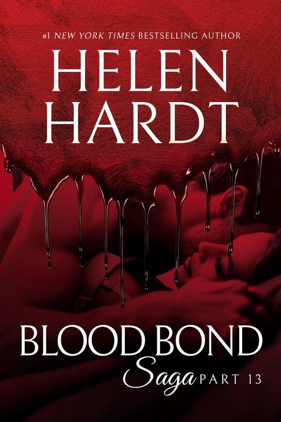 Blood Bond Saga 13 - Blood Bond: 13