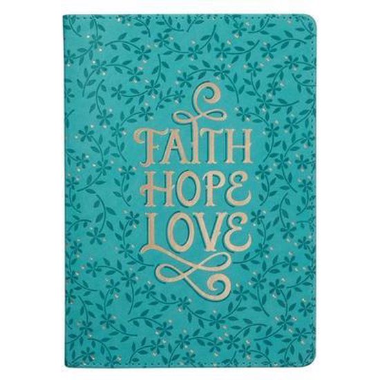 Journal Faith Hope Love