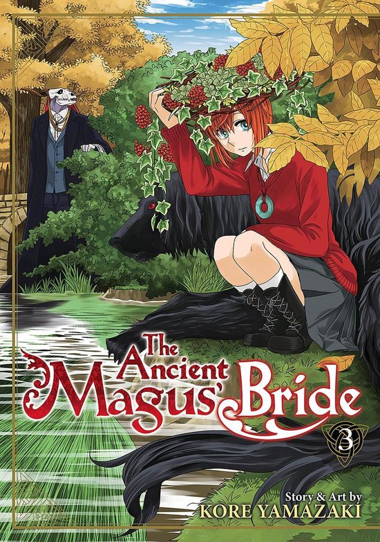 The Ancient Magus' Bride 3 - The Ancient Magus' Bride Vol. 3