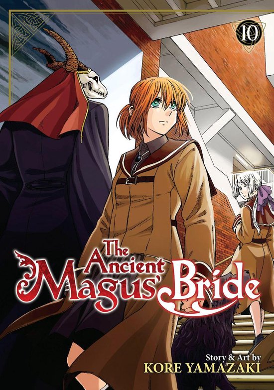 The Ancient Magus' Bride 10 - The Ancient Magus' Bride Vol 10