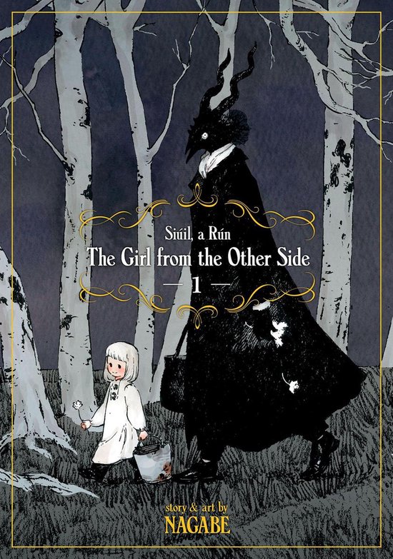 The Girl From the Other Side: Siúil, a Rún 1 - The Girl From the Other Side: Siúil, a Rún Vol. 1