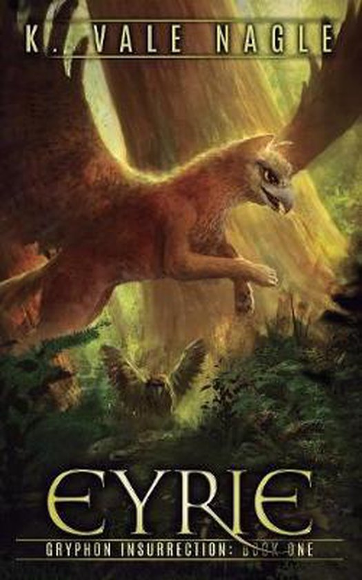 Gryphon Insurrection- Eyrie