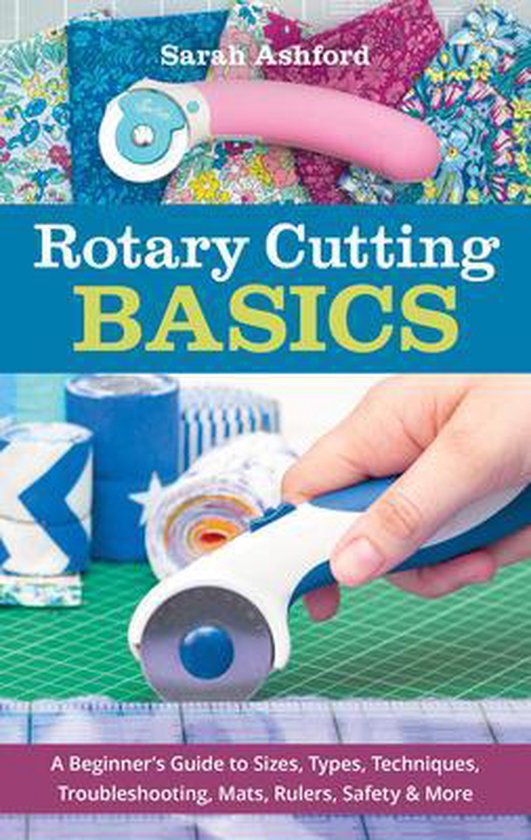 Rotary Cutting Basics