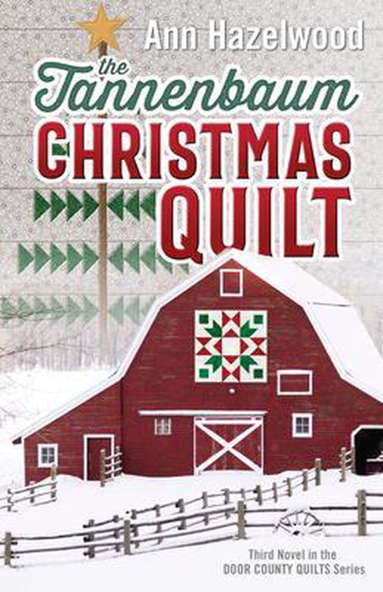 Door County Quilt-The Tannenbaum Christmas Quilt