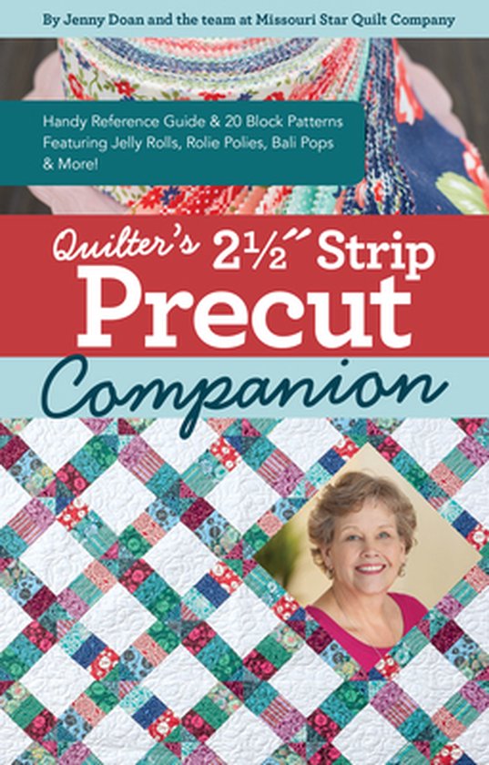 Quilter’s 2-1/2˝ Strip Precut Companion