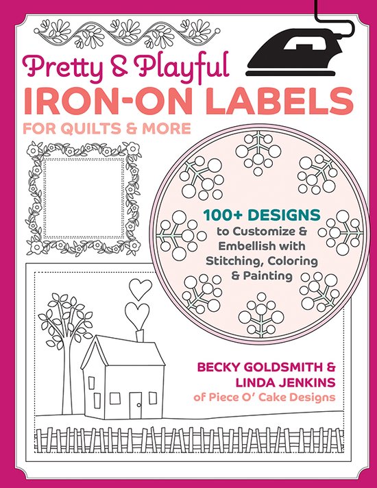 Pretty & Playful Iron-on Labels for Quilts & More