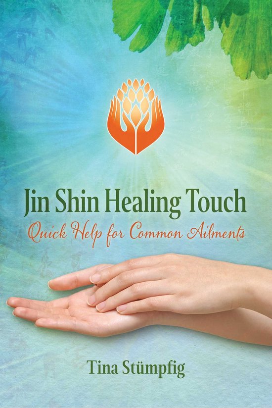 Jin Shin Healing Touch