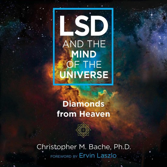 LSD and the Mind of the Universe