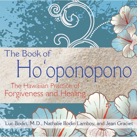 The Book of Ho'oponopono