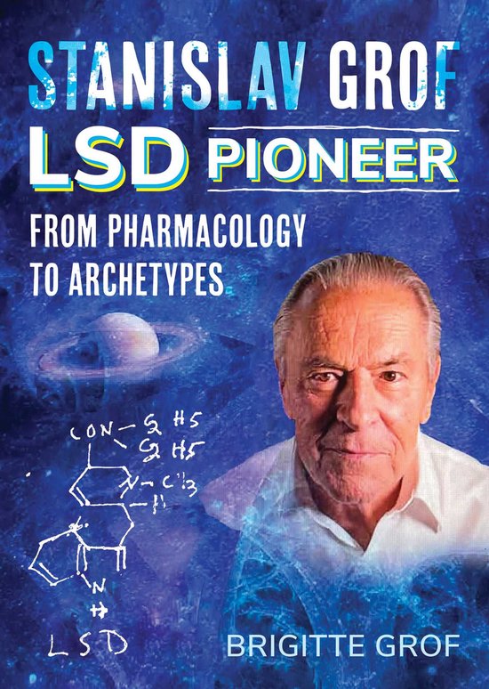 Stanislav Grof, LSD Pioneer