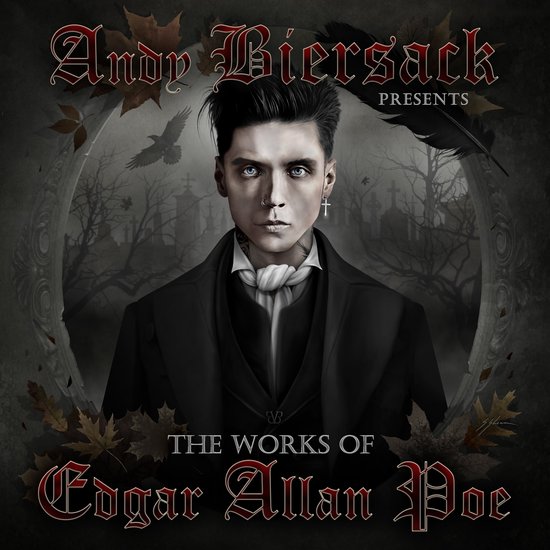 Andy Biersack Presents the Works of Edgar Allan Poe