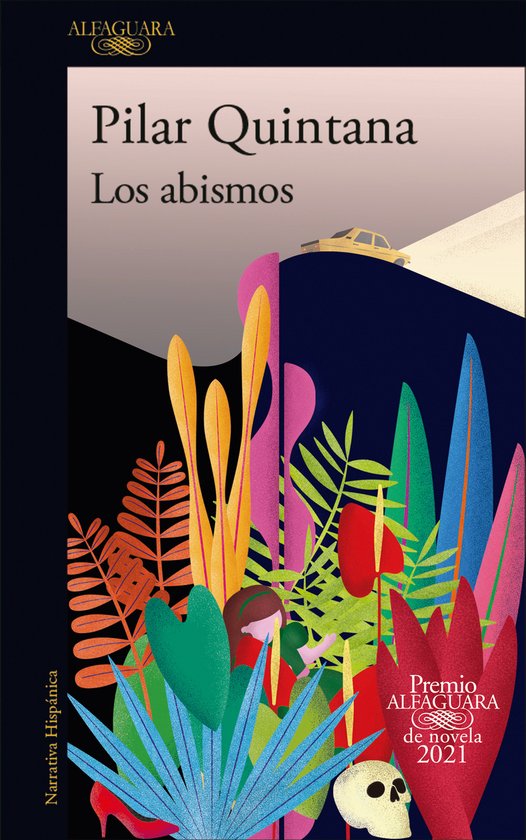 Los abismos (Premio Alfaguara 2021) / Abyss